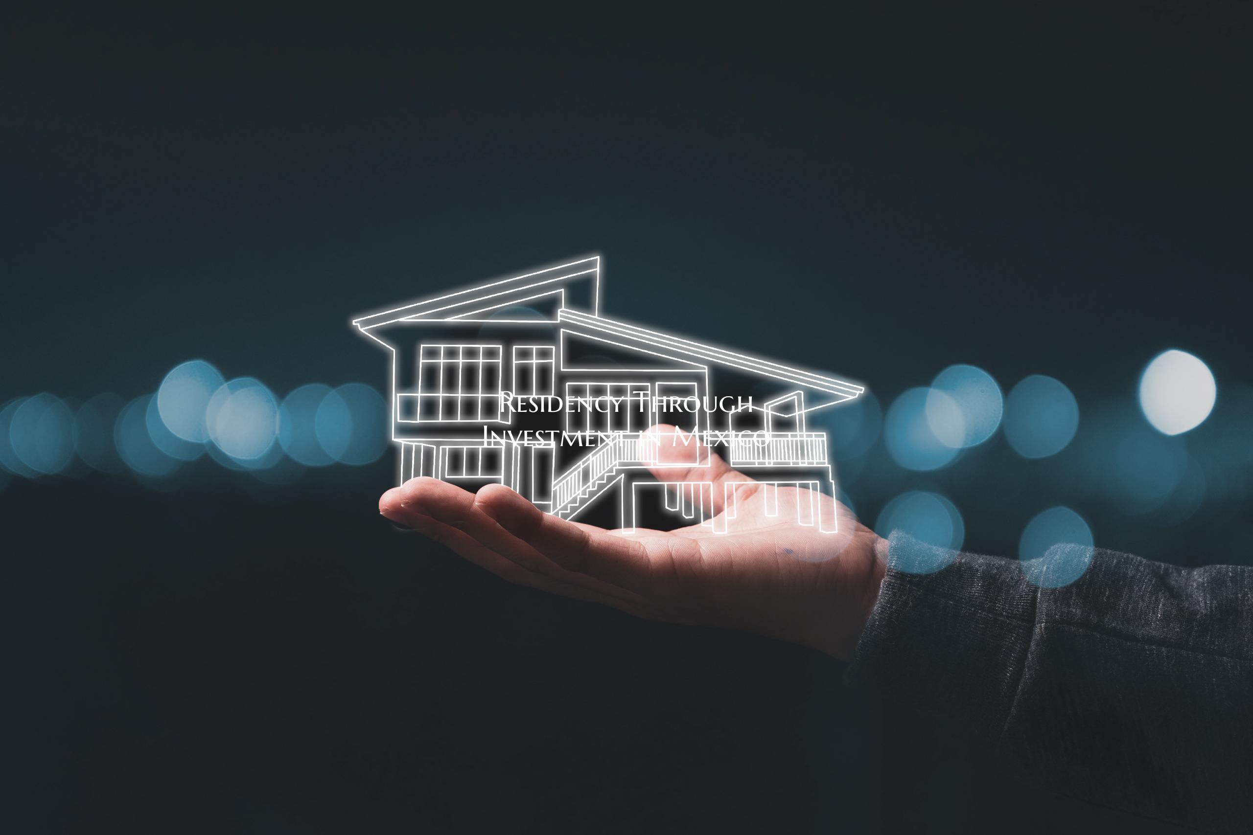 Residency Through Investment in Mexico